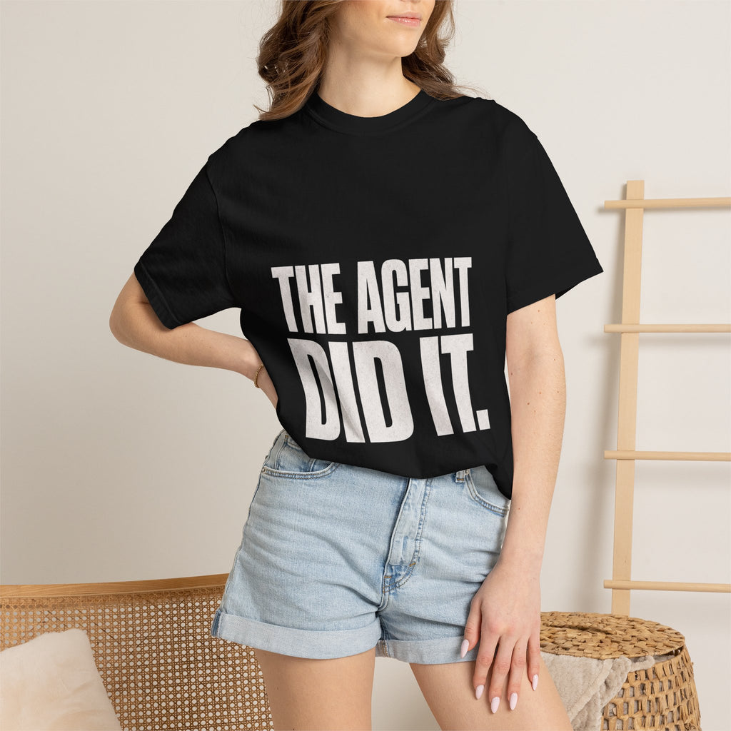 The Agent Did It Tee