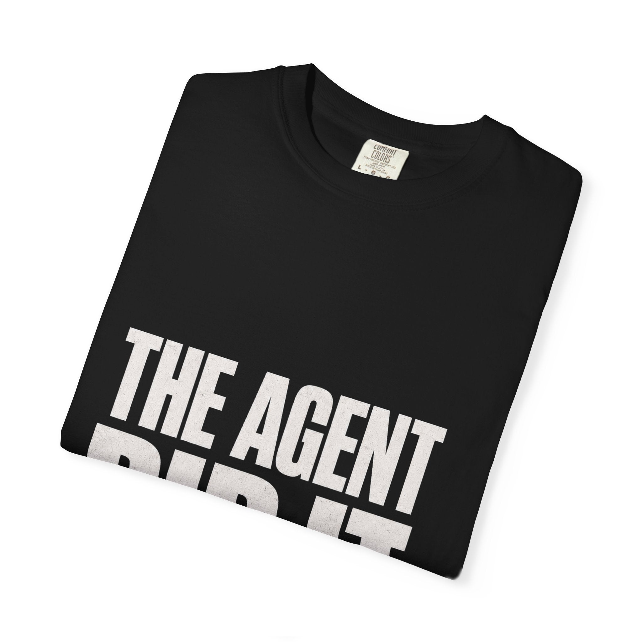 The Agent Did It Tee