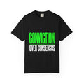 Conviction Over Consensus Tee