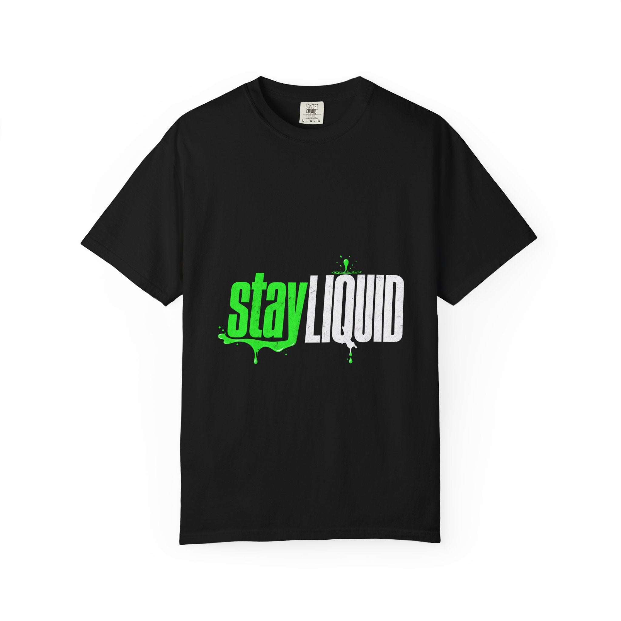 Stay Liquid Tee