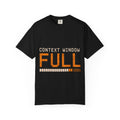 Context Window Full Tee