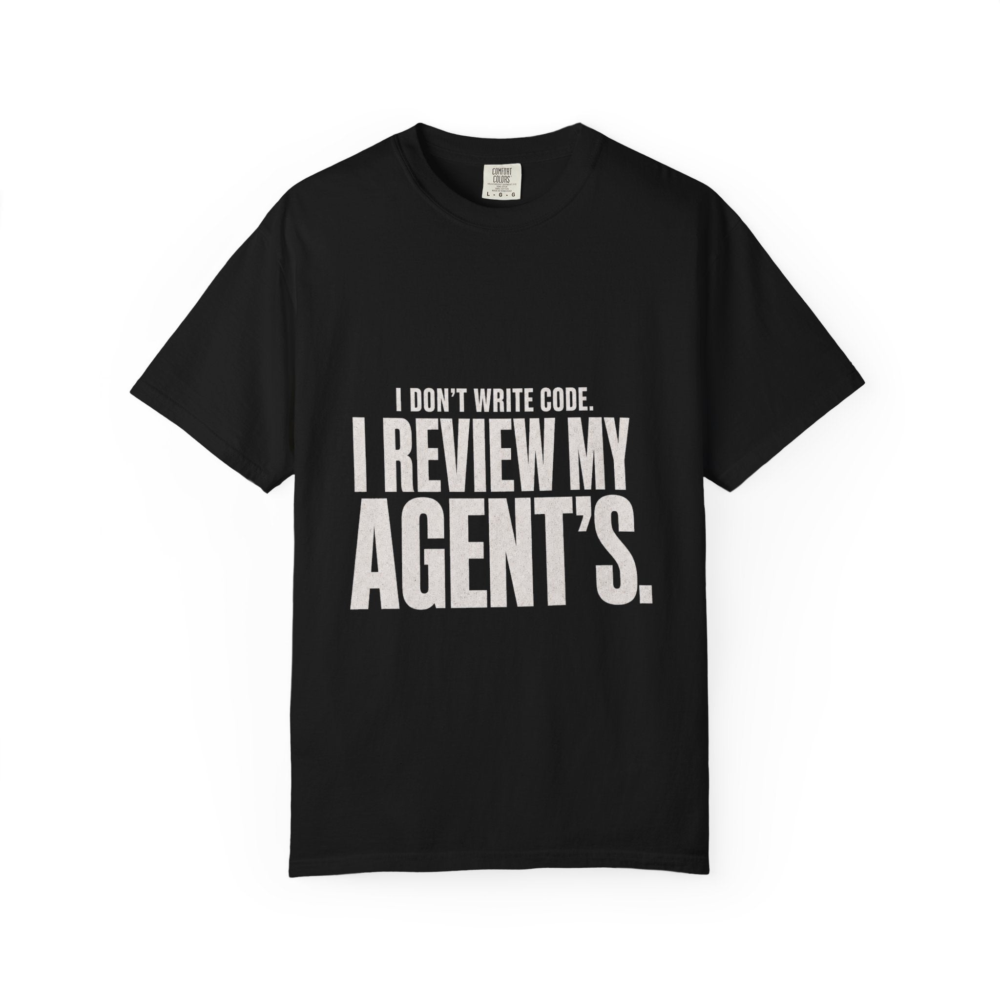 I Review My Agents Tee