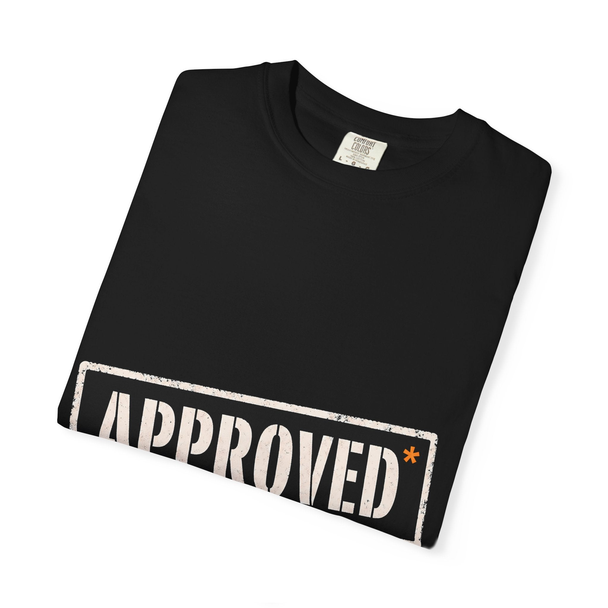 Approved With Comments Tee