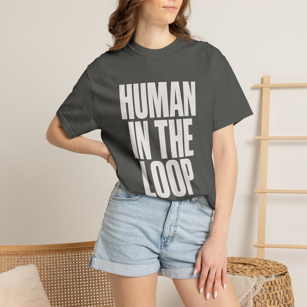 Human in the Loop Tee